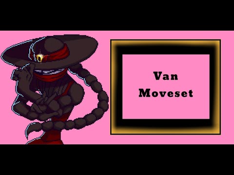 FATAL ART: RELOAD - Van Moveset