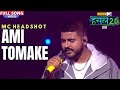 Ami Tomake MC Headshot Hustle 2 0