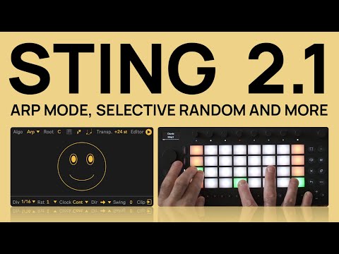 Sting 2.1 Update - New Arpeggiator Mode, Selective Random & More (Ableton Live 12, Push Standalone)