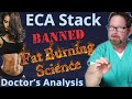 ECA Stack - Banned Fat Loss Science - Doctor's Analysis