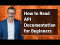 How To Read API Documentation For Beginners