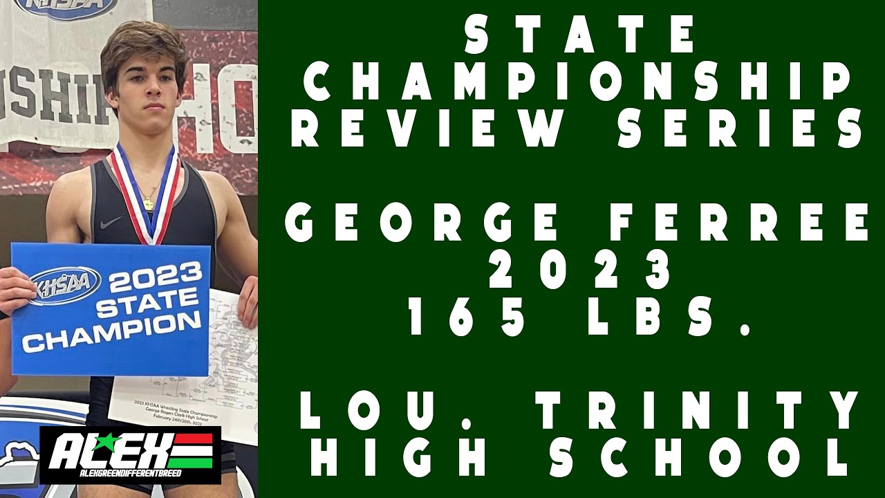 State Wrestling Championship match review w/ George Ferree (Lou  Trinity; 2023 165 lbs.)