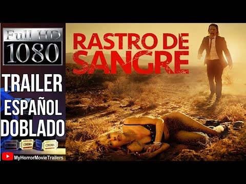 Tráiler en español de Rastro de sangre