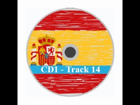 CD1: Learn Spanish in Three Months Track 14 - Exercise 7