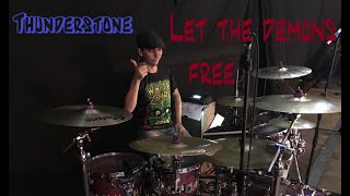 Thunderstone - Let the demons free Drum cover