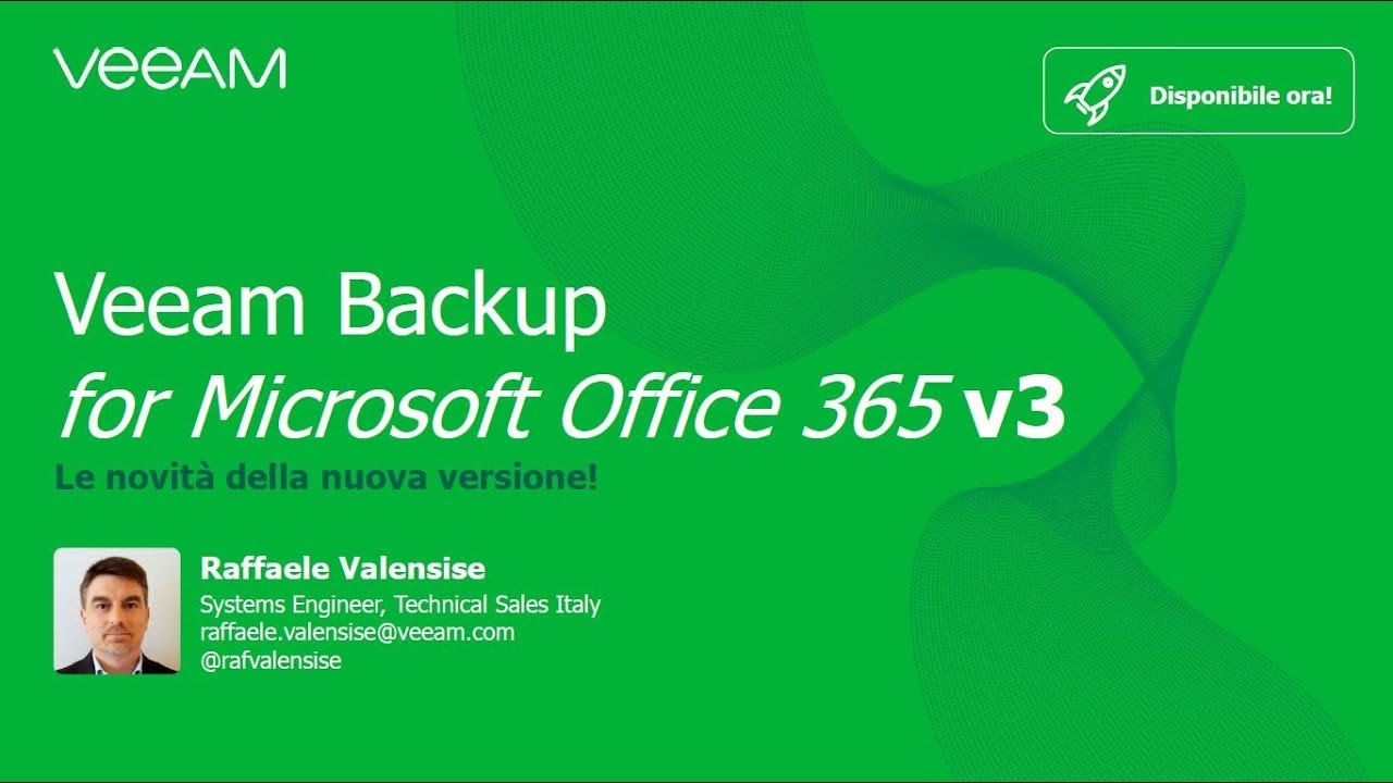 Le novità di Veeam Backup for Microsoft Office 365 v3 video