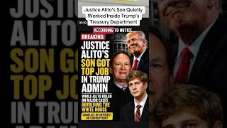 Justice Alito’s Son Quietly Worked Inside Trump’s Treasury Department #news #usa #accountability