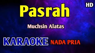 Download lagu PASRAH - KARAOKE HD Muchsin Alatas mp3 Download lagu PASRAH - KARAOKE HD Muchsin Alatas mp3