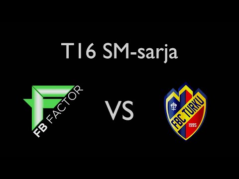 T16 SM-sarja Vaasa FB Factor-FBC Turku