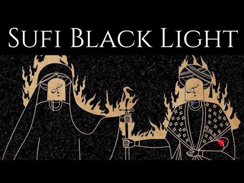 The Luminous Void: Sufism's Black Light Teaching