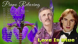 Download lagu Richard Clayderman x Paul Mauriat Greatest Hits Full Album 2024 | Ballade Pour Adeline ,Love Is Blue mp3