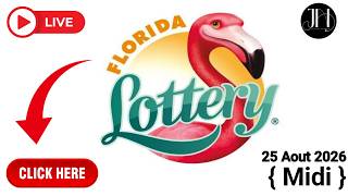 Tiraj Florida En Direct Midi 25 Aout 2026 #Lotteryflorida #resultat #FloridaMidi #boulcho