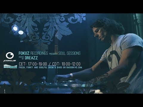 Liquid Drum & Bass - Dreazz - Soul Sessions January 2018 [Fokuz Recordings]