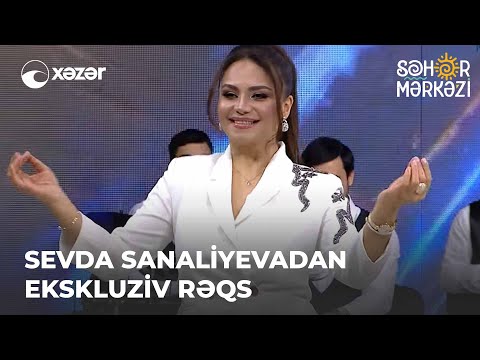 Sevda Sanaliyevadan Ekskluziv Rəqs