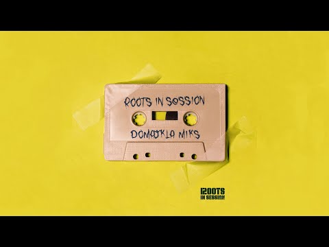 RootsInSession - Domajkla Miks