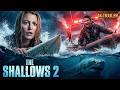 The Shallows 2 2026 First Trailer Blake Lively Gerard Butler