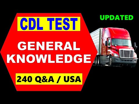 CDL Class-A Test "General Knowledge" - 240 Q&A / USA (Updated)