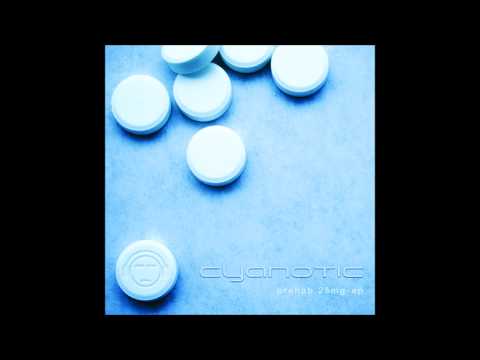 Cyanotic - Brutal Deluxe - Prehab 25mg-ep