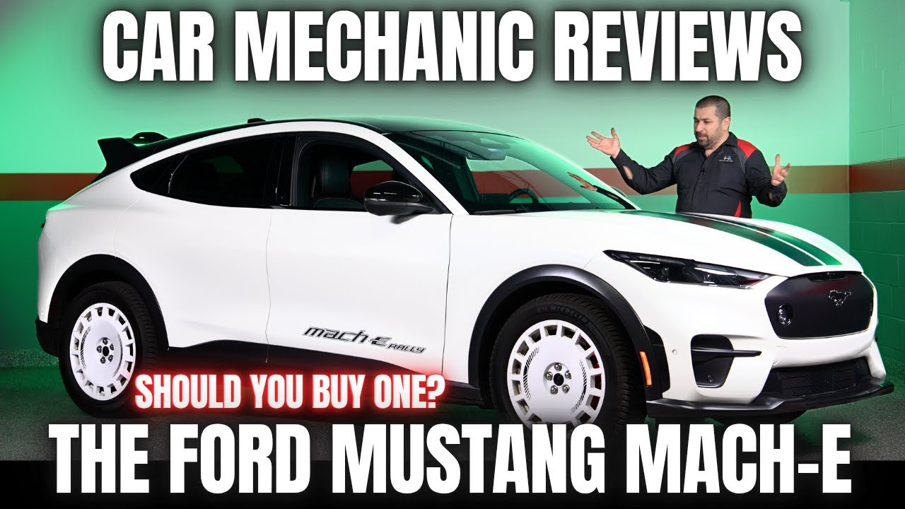 Should You Buy The Latest Ford Mustang Mach-E? Thorough ...
