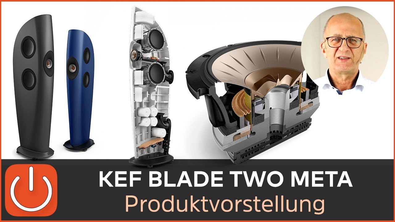 PRODUKTVORSTELLUNG KEF BLADE TWO Meta, perfekter Schallwandler ?  - THOMAS ELECTRONIC ONLINE SHOP -