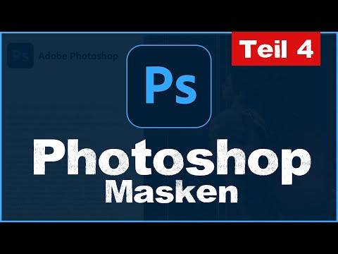 Masken erstellen in Photoshop CC - Tutorial Grundkurs für Anfänger - Teil 4 - Ebenenmasken (deutsch)