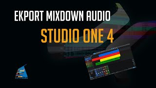 EXPORT MIXDOWN PADA STUDIO ONE 4