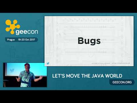 GeeCON Prague 2017: Chris Thalinger - Twitter's quest for a wholly Graal runtime