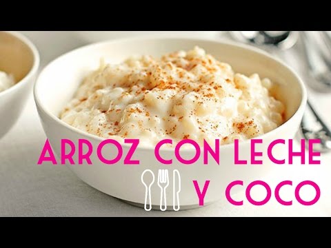 Receta de Arroz con Leche y Coco | Coconut Rice Pudding Recipe
