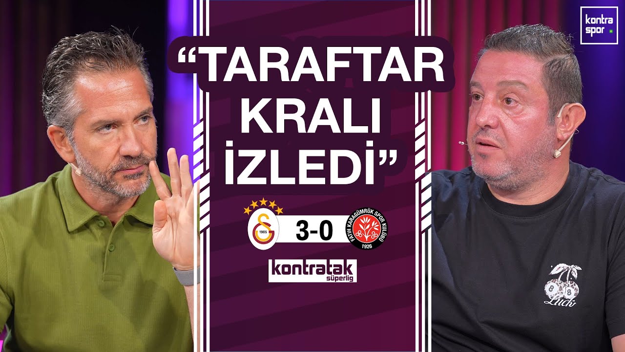 🔴 CANLI | Galatasaray - F. Karagümrük Maç Sonu | Nihat Kahveci, Nebil Evren | Kontratak Süper Lig