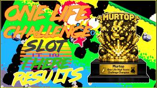 Community Challenge Results: Murtop one life challenge.
