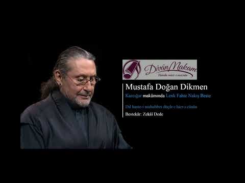 Dil haste-i muhabbet düçâr-ı hicr-i cânân - Mustafa Doğan Dikmen