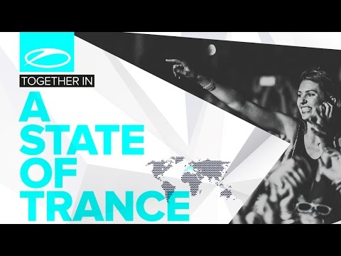 Armin van Buuren - Together (In A State of Trance) (ASOT Festival Anthem) [ASOT690]