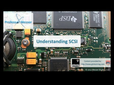 Understanding SCSI - CompTIA A+ 220-801: 1.5