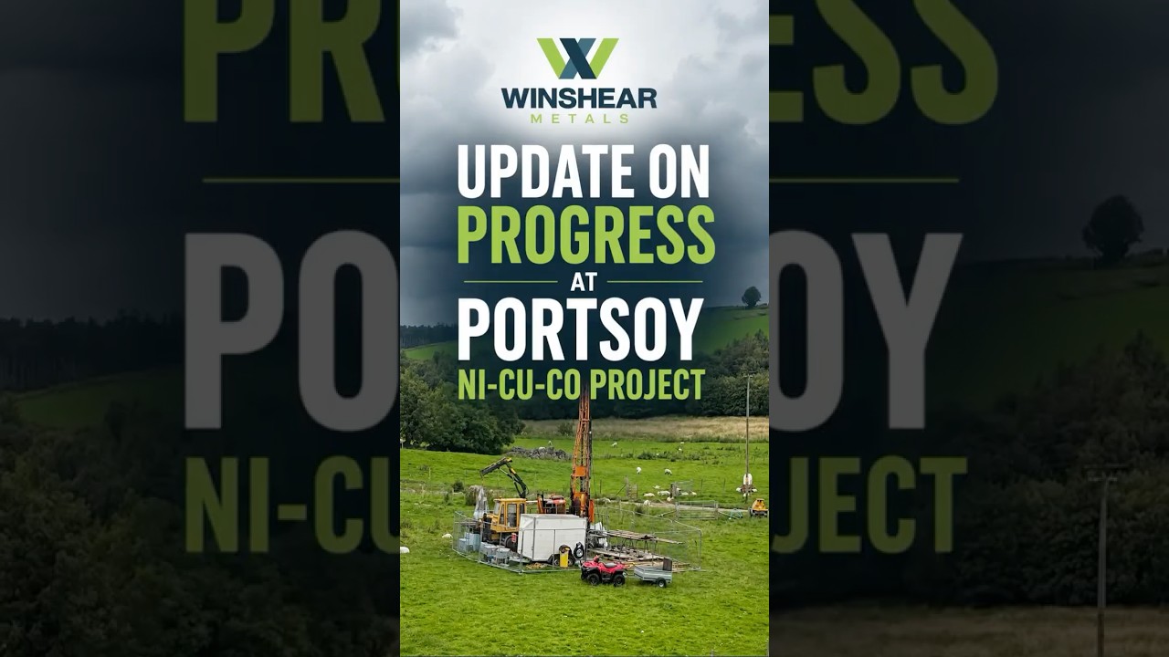 Thumbnail for Winshear Metals: Update on progress at Portsoy ni cu co project