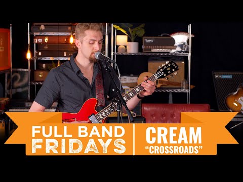 "Crossroads" Cream | CME Full Band Fridays