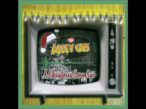 The Alley Cats - A Christmas Long Ago (2006, CD)