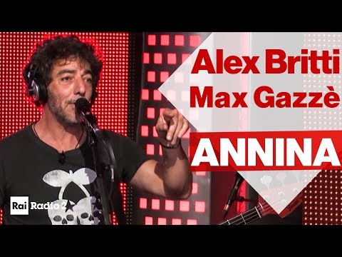 ALEX BRITTI E MAX GAZZE' live a Radio2 Social Club - "ANNINA"