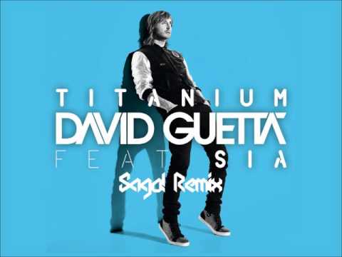 David Guetta Ft. Sia - Titanium (Sago! Super Happy Remix)