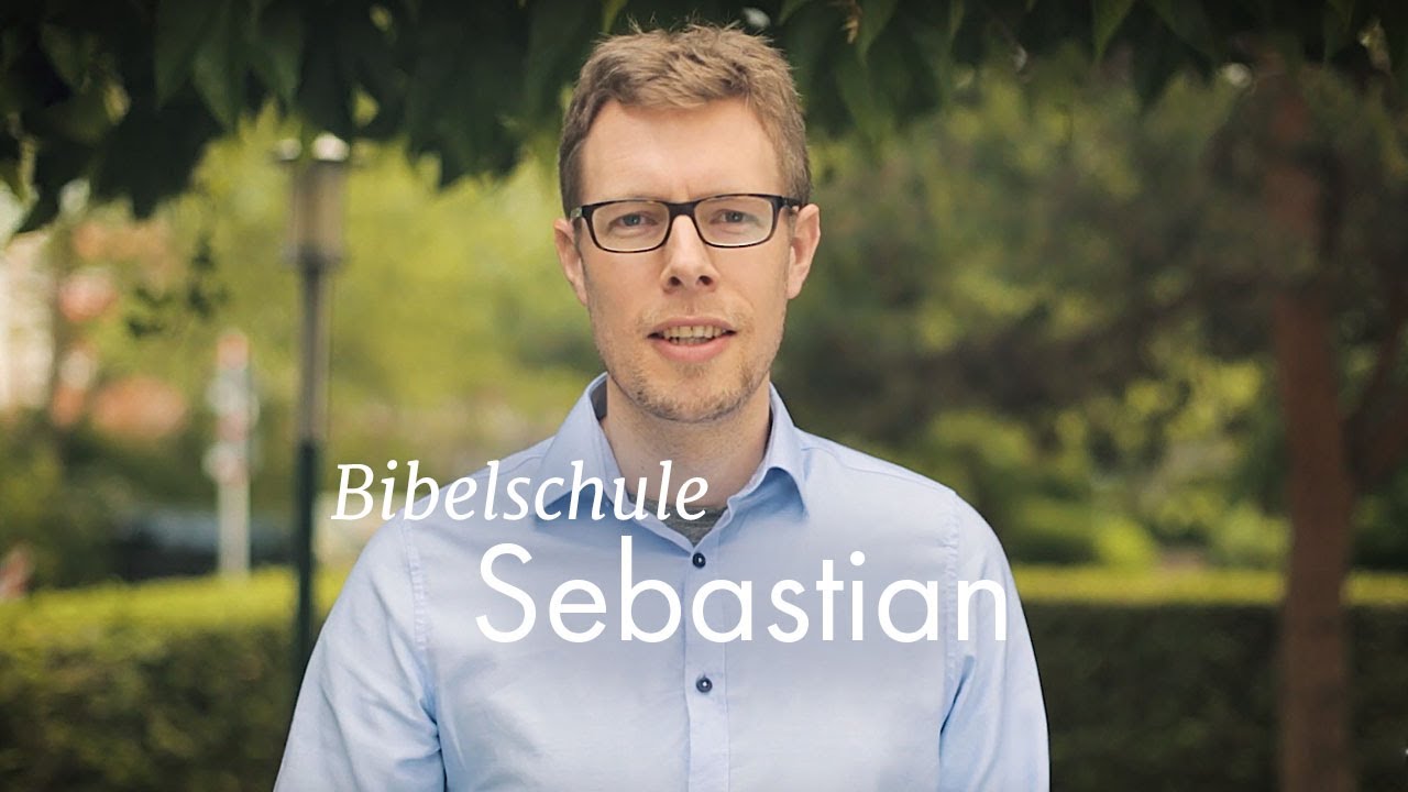 Sebastians Bericht vom Lehrgang Bibelstudium mit Gewinn EBTC