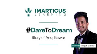 Real Story of Anuj Kawar | #DareToDream