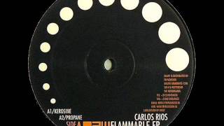 Carlos Rios - Kerosine