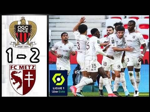 OGC Nice 1 ​- 2 FC Metz | Résumé et Buts | Ligue 1