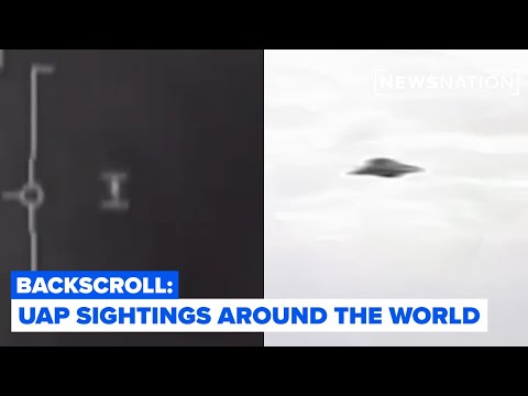 UAP sightings around world l Backscroll