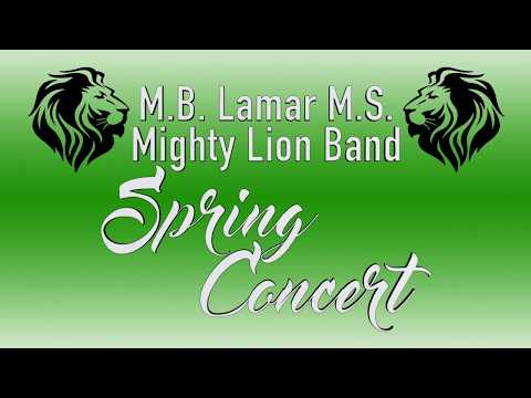 2018 Lamar Band Spring Concert