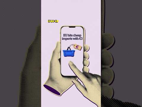 EU slaps €3 duty fee on SHEIN, Temu and AliExpress imports
