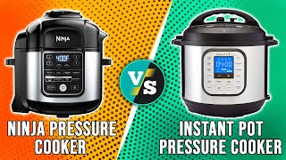 Ninja vs Instant Pot Pressure Cooker – Weighing Their Pros a