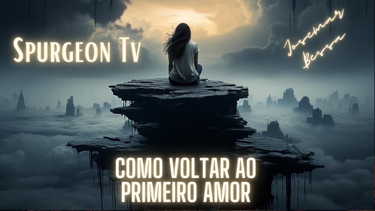 Amor | C. H. Spurgeon ( 1834 -1892  ) @JosemarBessa