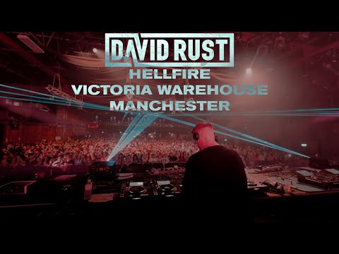 DAVID RUST LIVE @ HELLFIRE 2022 (VICTORIA WAREHOUSE, MANCHESTER)