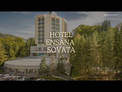 HOTEL ENSANA SOVATA MURES, OFERTE SI PROMOTII CAZARE HOTEL ENSANA SOVATA MURES