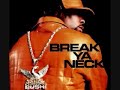 Busta Rhymes Break Ya Neck Radio Edit August 25 2001